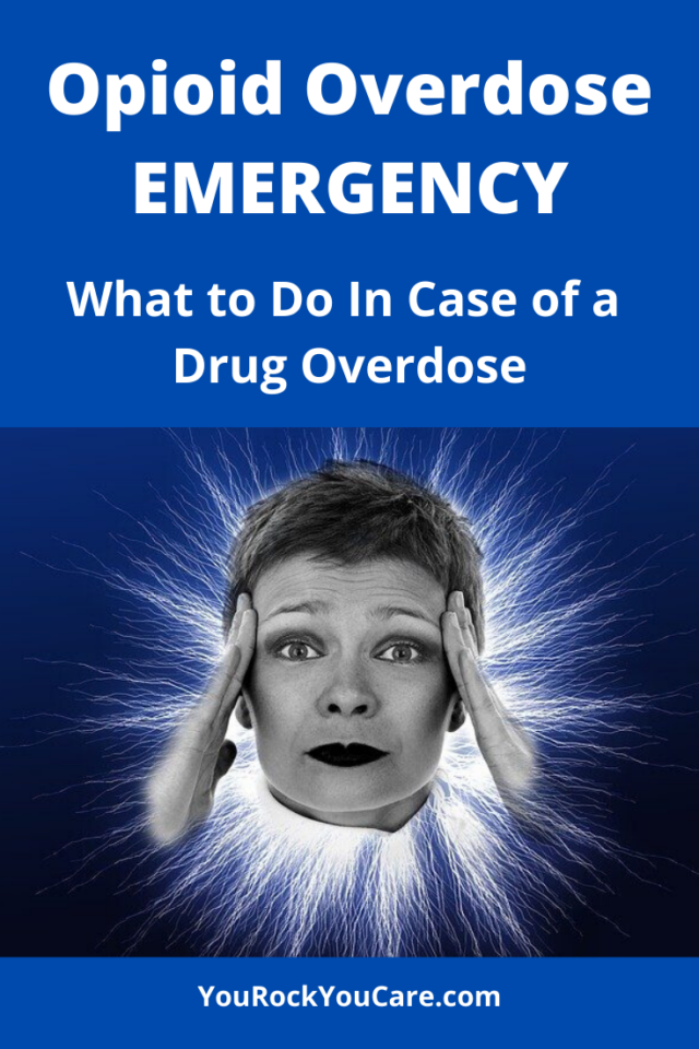 Haden Overdose Opioid Overdose Emergency: What to Do In Case of a Drug Overdose